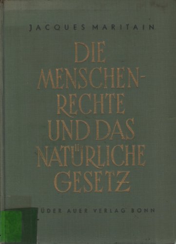 Die Menschenrechte und das natürliche Gesetz