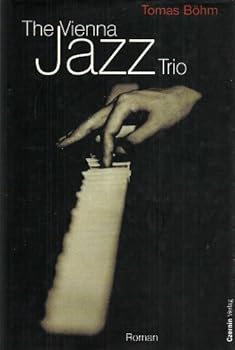 Hardcover The Vienna Jazz Trio [German] Book