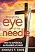 Through the Eye of the Needle: How to Experience the Fullness of Christ