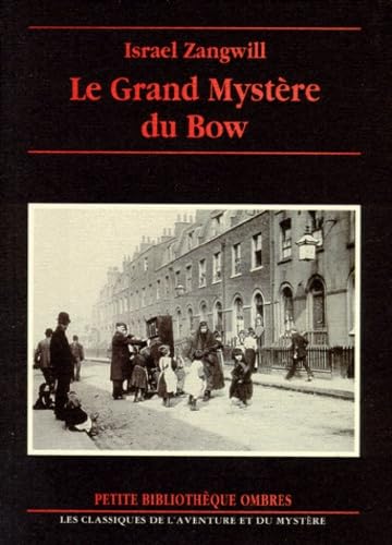 Le Grand Mystère du Bow