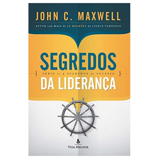 Segredos da liderança (Os 4 segredos do sucesso)