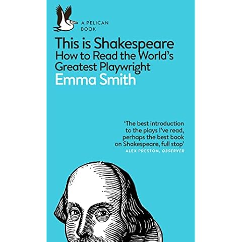 This Is Shakespeare: How to Read the World's Greatest Playwright (Pelican Books) Cover