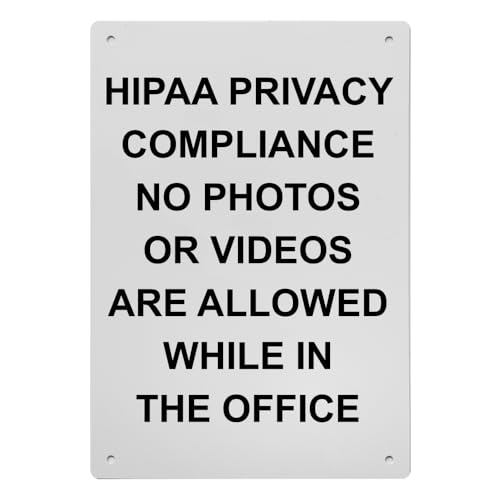 Hipaa Privacy Compliance No Photos Sign, 8.5 x 11 in" OSHA Compliant Policies Regulations Sign, Weatherproof Plastic, UV resistant & Easy-to-Read Signage