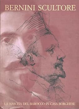 Paperback Bernini scultore: La nascita del barocco in casa Borghese (Italian Edition) [Italian] Book