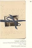 Love Letters: Leonard Woolf & Trekkie Ritchie Parsons 1941-1968