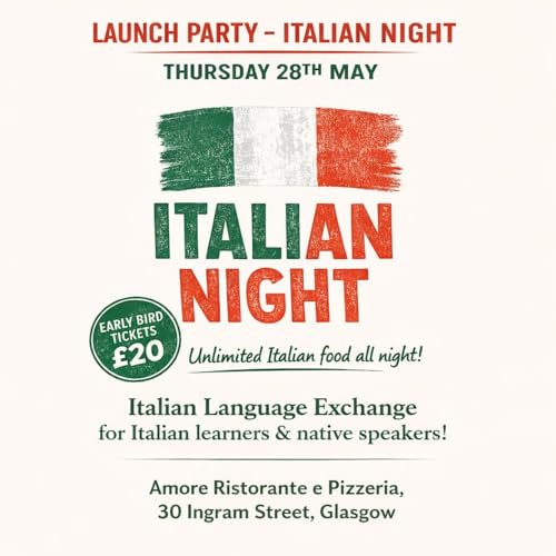 Italian Language Exchange at Amore Ristorante in Glasgow // Thursday 28th May