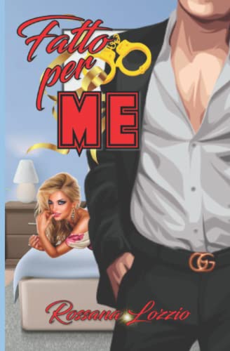 Fatto per me (Italian Edition)