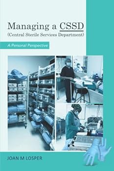 Paperback Managing a CSSD: A Personal Perspective Book