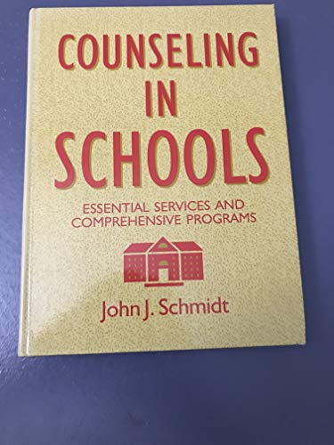 Counseling in Schools: Essential Services and C... 0205143504 Book Cover