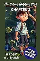 The Solvers Riddles Club. Chapter 2.: Bilingual Mystery Book With 8 Fascinating Stories For Children From 6 To 12 Years Old. B0CX59ZGX9 Book Cover