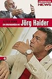  Ein Streitgespräch mit Jörg Haider