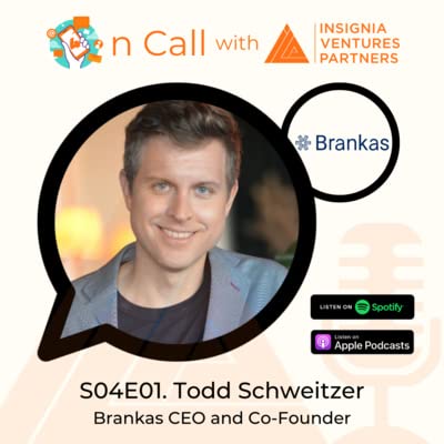 Season 4 Call #1: Southeast Asia open finance pioneer and leader Brankas CEO and co-founder Todd Schweitzer