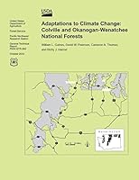 Adaptations to Climate Change: Cloville and Okanogan-Wenatchee National Forests 1506029345 Book Cover