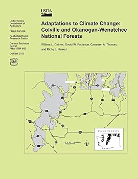 Paperback Adaptations to Climate Change: Cloville and Okanogan-Wenatchee National Forests Book