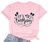 It's My Birthday Shirt Women Birthday T Shirts Cute Bday T-Shirts Short Sleeve Funny Birthday Party