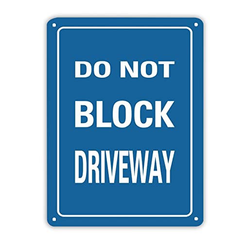 Panneau Do Not Block Allée résistant aux UV et à la décoloration pour extérieur