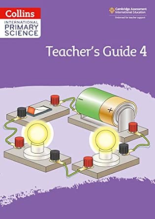International Primary Science Teacher's Guide: Stage 4