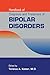 Handbook of Diagnosis and Treatment of Bipolar Disorders -  Paperback