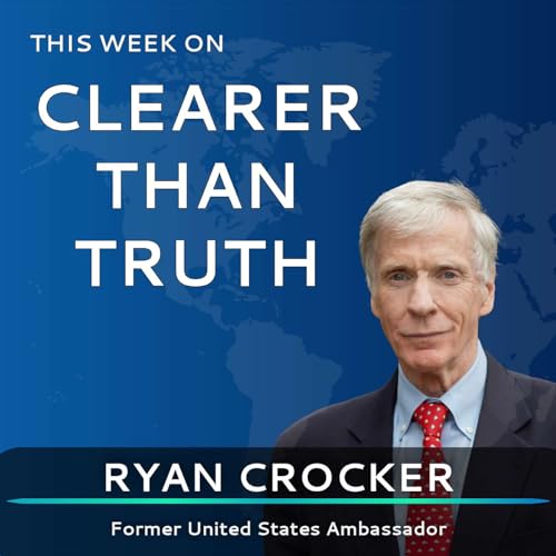 Ryan Crocker - Former U.S. Ambassador