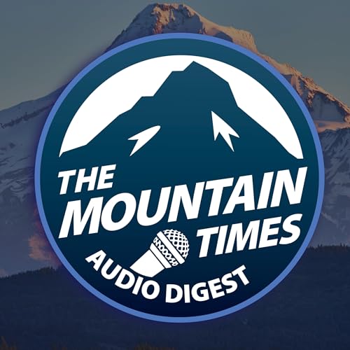 The Mountain Times: Audio Digest cover art