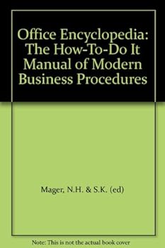 Paperback Office Encyclopedia: The How-To-Do It Manual of Modern Business Procedures Book