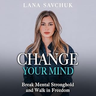 Change Your Mind Audiobook By Lana Savchuk cover art