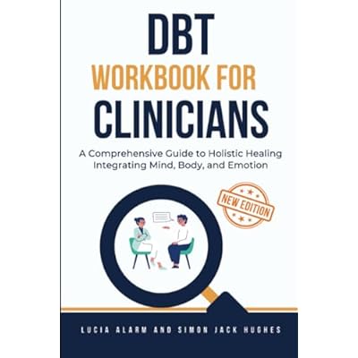 DBT Workbook for Clinicians