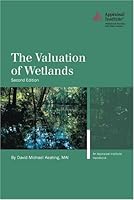 The Valuation of Wetlands 0922154740 Book Cover
