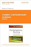 Contemporary Nursing Elsevier eBook on VitalSource (Retail Access Card): Issues, Trends, & Management