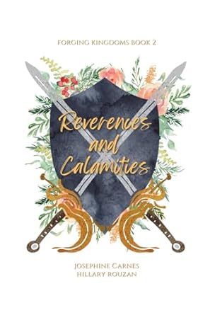 Reverences and Calamities