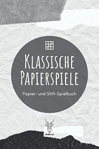 Klassische Papierspiele - Papier- und Stift-Spielbuch: A5 Papierspielbuch | Tic-Tac-Toe | Galgenmännchen | Käsekästchen | Gesellschaftsspiel | ... Kinder, Enkelkinder, Männer und Frauen