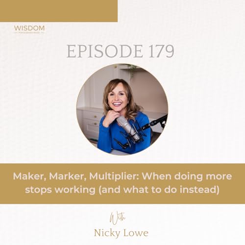 Maker, Marker, Multiplier: When doing more stops working (and what to do instead)