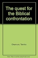 The quest for the Biblical confrontation B0007B06PG Book Cover