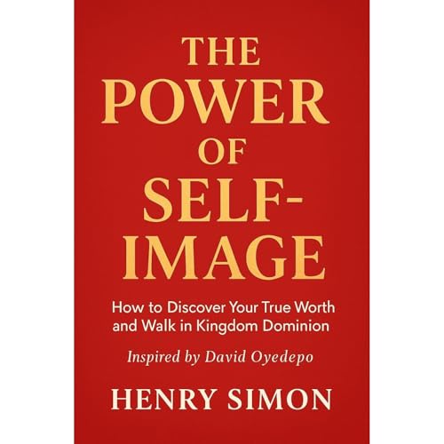 HENRY SIMON - THE POWER OF SELF IMAGE episode artwork