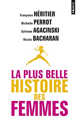 La Plus Belle Histoire des femmes