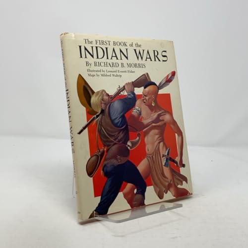 The First Book of the Indian Wars 0531005607 Book Cover