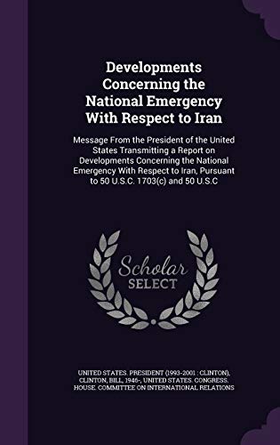 Developments Concerning the National Emergency ... 1341624935 Book Cover