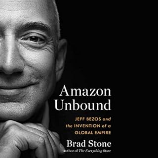 Amazon Unbound Audiobook By Brad Stone cover art
