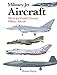 Military Jet Aircraft: 300 of the World's Greatest Military Aircraft (Mini Encyclopedia)
