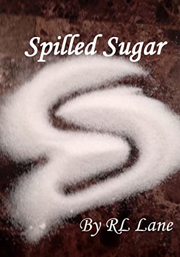 Spilled Sugar 151777585X Book Cover