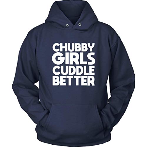 Chubby Girls Cuddle Better Hoodies - Relationship Sweatshirt - Long Sleeve - Plus Size Up to 5X Navy