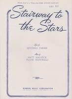 Stairway to the Stars [ Vintage Sheet Music ] B00IZNWH28 Book Cover