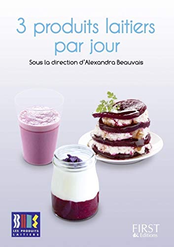 Petit livre de - 3 produits laitiers par jour