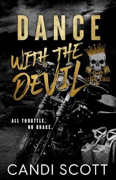 Paperback Dance with the Devil: A Biker MC Dark Romance (Desert Kings MC) Book