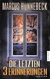 Cover zum Buch Die letzten 3 Erinnerungen