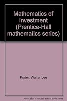 Mathematics of investment (Prentice-Hall mathematics series) B0007EL4VI Book Cover