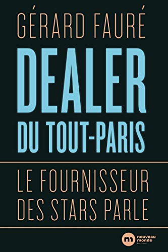 Dealer du Tout-Paris : Le fournisseur des stars parle Dealer du Tout-Paris : Le fournisseur des stars parle
