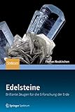  Edelsteine: Brillante Zeugen für die Erforschung der Erde