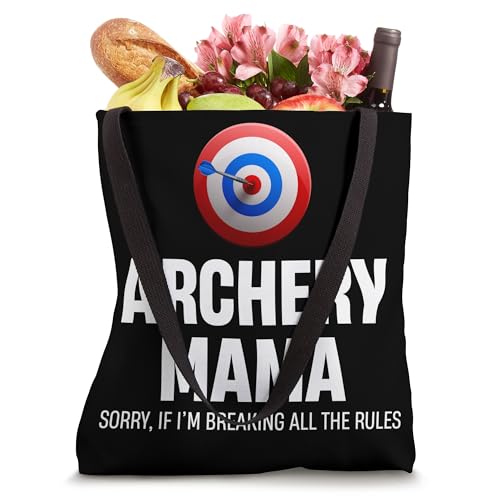 Archery Mama Sorry, If I'm Breaking All The Rules Longbow Tote Bag miniatura 4