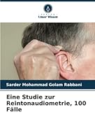 Eine Studie zur Reintonaudiometrie, 100 Fälle 6205263823 Book Cover